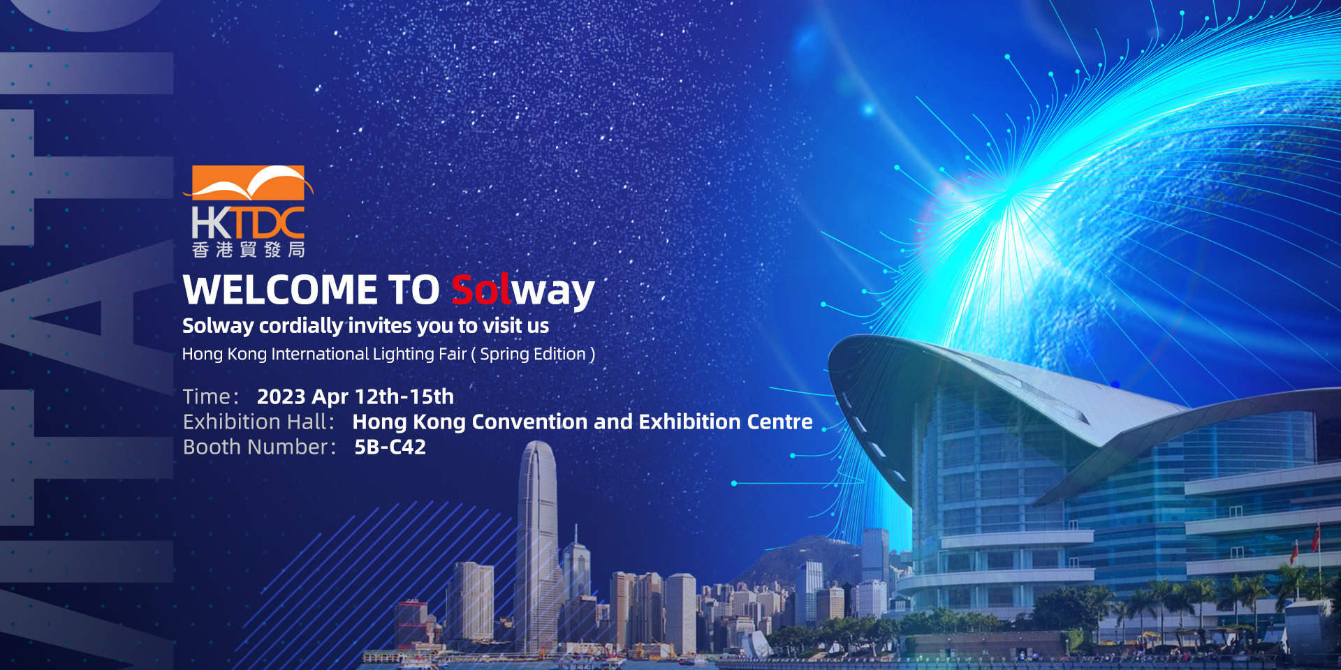 Solway will attend the HKTDC Hong Kong Internationl Lighting Fair (Spring Edition) as a exhibitor